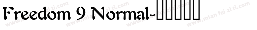 Freedom 9 Normal字体转换